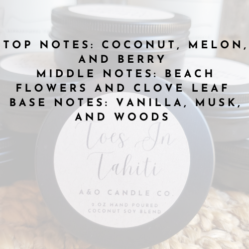 Toes in Tahiti 2 oz Coconut Soy Blend